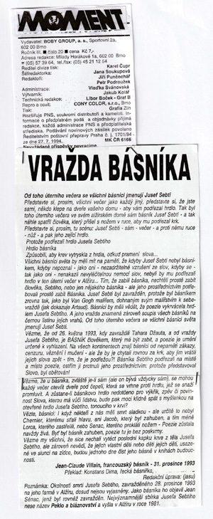 Από το βράδυ της Τρίτης 28 Δεκεμβρίου 1993 όλοι οι ποιητές ονομάζονται Ιουσέφ Σεμπτή